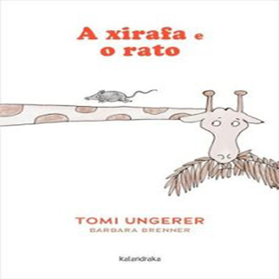 A xirafa e o rato